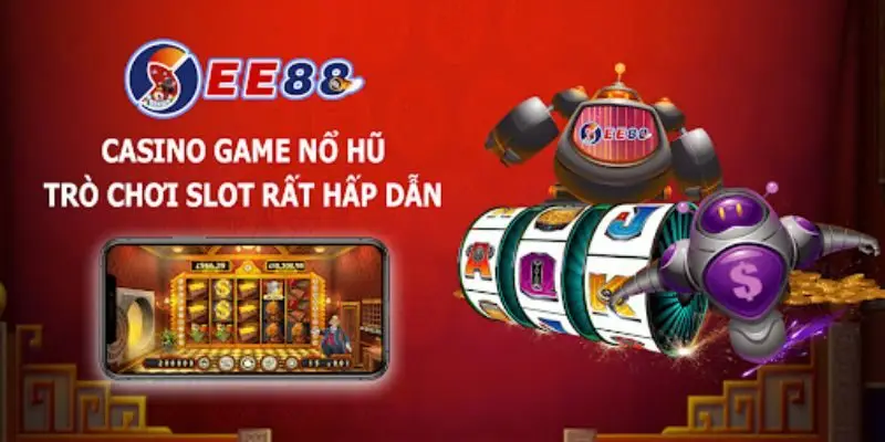 Kho game EE88 đa dạng đảm bảo thoả mãn nhu cầu giải trí người chơi