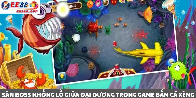 Cảnh người chơi Bắn Cá Xèng săn boss khổng lồ giữa lòng đại dương