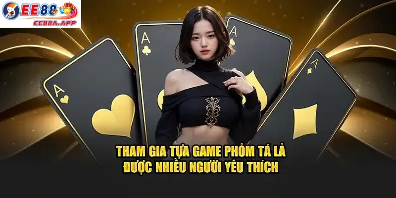 Tham gia tựa game phỏng tá lả tựa game được nhiều người chơi yêu thích